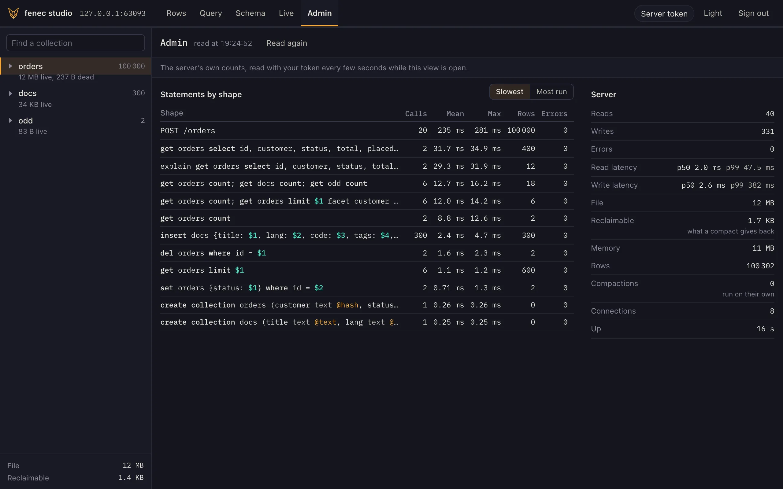 fenec studio's admin view, dark: statement shapes ordered by their mean time with their calls, maximum, rows and errors, and the server's reads, writes, latency, file size and reclaimable bytes beside them